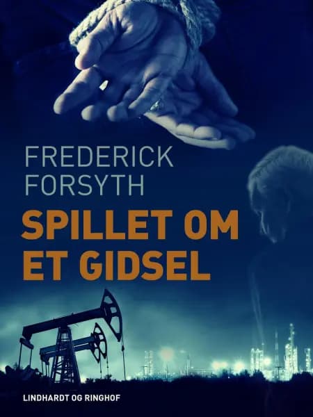 Spillet om et gidsel af Frederick Forsyth