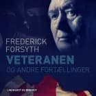 Veteranen og andre fortællinger af Frederick Forsyth
