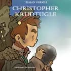 Christopher Krudtugle af Tilman Gersch