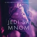 Jedi sa mnom - Seksi erotika af Sarah Skov
