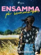 Ensamma på sommarön af Eva Swedenmark