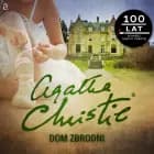 Dom zbrodni af Agatha Christie