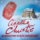 Morderstwo w Boże Narodzenie af Agatha Christie