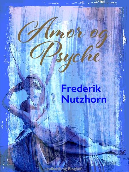 Amor og Psyche af Frederik Nutzhorn