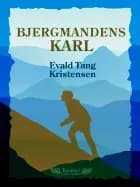 Bjergmandens karl af Evald Tang Kristensen