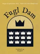 Fugl Dam af Peter Christen Asbjørnsen og Jørgen Engebretsen Moe