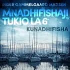 Mnadhifishaji Tukio la 6: Kunadhifisha af Inger Gammelgaard Madsen