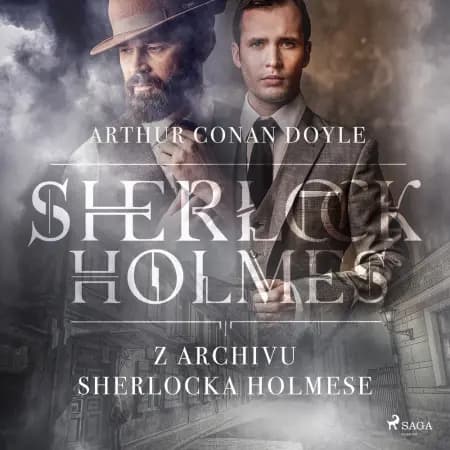 Z archivu Sherlocka Holmese af Arthur Conan Doyle