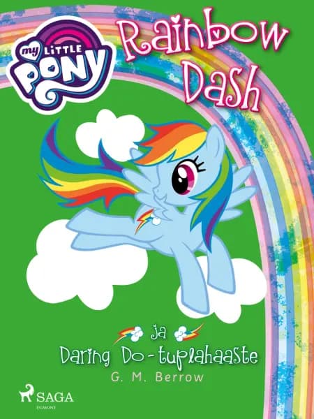 My Little Pony - Rainbow Dash ja Daring Do - tuplahaaste af G. M. Berrow