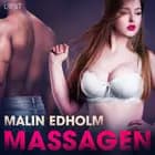 Massagen - erotisk novell af Malin Edholm
