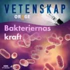 Bakteriernas kraft af Orage
