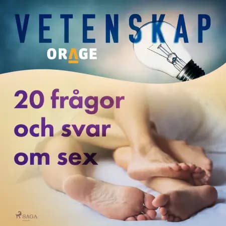 20 frågor och svar om sex af Orage
