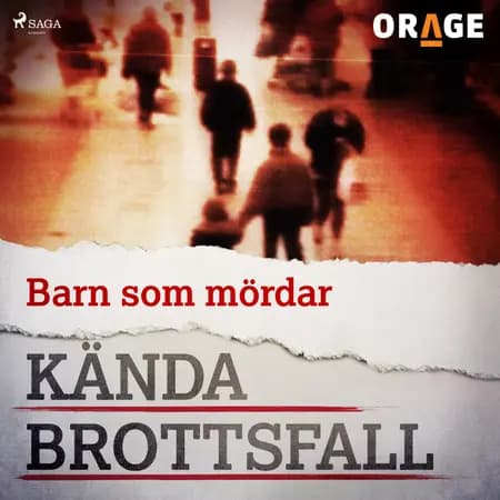 Barn som mördar af Orage