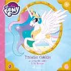 My Little Pony - Prinsessa Celestia ja Monacoltin aallot af G. M. Berrow