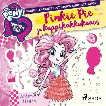 My Little Pony - Equestria Girls - Pinkie Pie ja kuppikakkukaaos af Arden Hayes