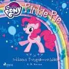 My Little Pony - Pinkie Pie ja rokkaava Ponypalooza-juhla! af G. M. Berrow