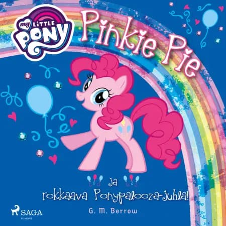 My Little Pony - Pinkie Pie ja rokkaava Ponypalooza-juhla! af G. M. Berrow