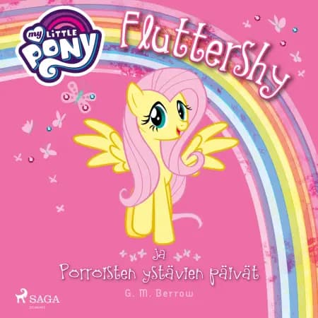 My Little Pony - Fluttershy ja Pörröisten ystävien päivät af G. M. Berrow