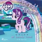My Little Pony - Starlight Glimmer og det hemmelige rommet af G. M. Berrow