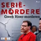 Green River-morderen af Orage