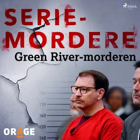Green River-morderen af Orage