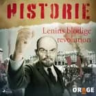 Lenins blodige revolution af Orage