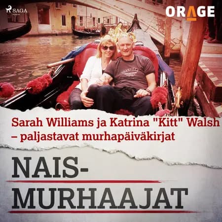 Sarah Williams ja Katrina ''Kitt'' Walsh - paljastavat murhapäiväkirjat af Orage