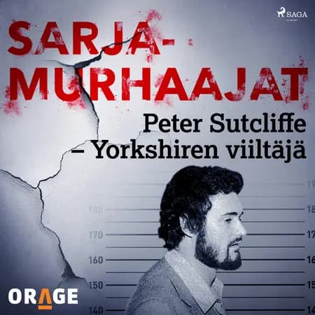 Peter Sutcliffe - Yorkshiren viiltäjä af Orage