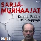 Dennis Rader - BTK-tappaja af Orage