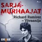 Richard Ramirez - Yövaanija af Orage