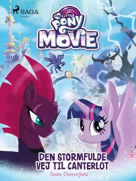 My Little Pony - Den stormfulde vej til Canterlot af Sadie Chesterfield