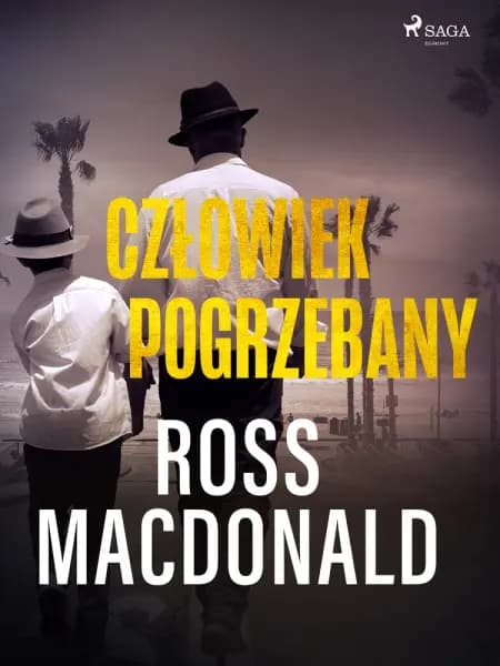 Człowiek pogrzebany af Ross Macdonald