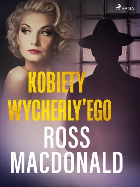 Kobiety Wycherly’ego af Ross Macdonald