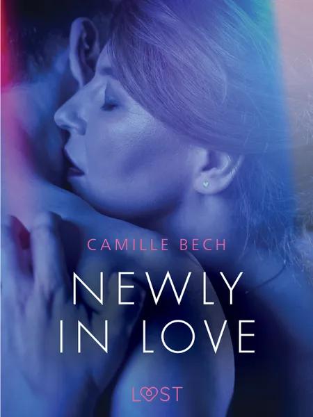 Newly in Love - Erotic Short Story af Camille Bech
