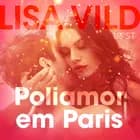 Poliamor em Paris - Conto erótico af Lisa Vild