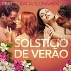 Solstício de Verão - Conto Erótico af Katja Slonawski