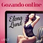 Gozando online - Conto erótico af Elena Lund