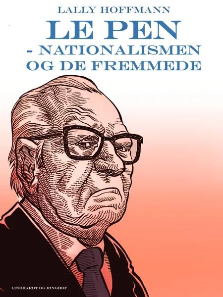 Le Pen af Lally Hoffmann