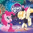 My Little Pony: Beyond Equestria: Pinkie Pie Steps Up af G.M. Berrow og Various Authors