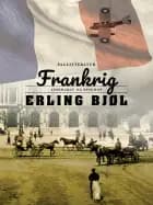 Frankrig af Erling Bjøl
