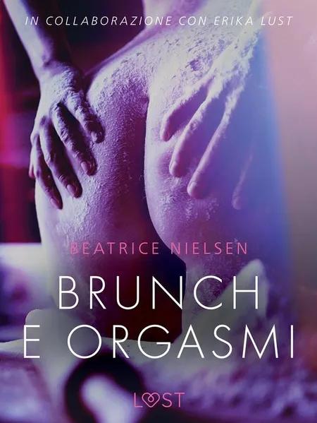 Brunch e orgasmi - Breve racconto erotico af Beatrice Nielsen