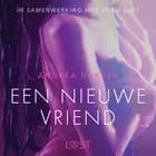 Een nieuwe vriend - erotisch verhaal af Andrea Hansen