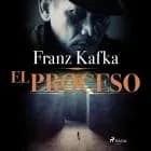 El proceso af Franz Kafka