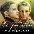 El forastero misterioso af Mark Twain