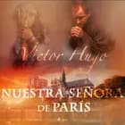 Nuestra Señora de París af Victor Hugo