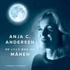 En lille bog om månen af Anja C. Andersen