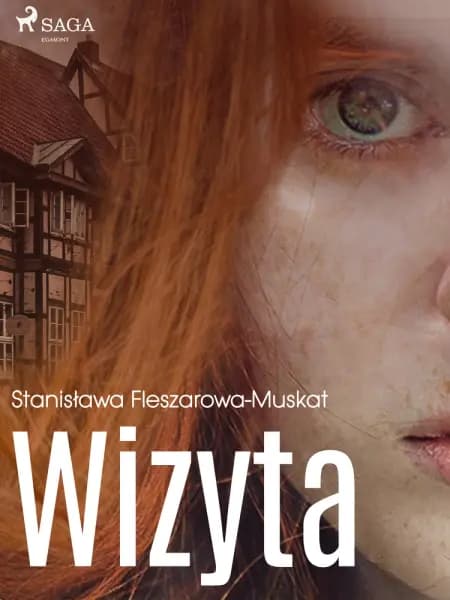 Wizyta af Stanisława Fleszarowa-Muskat