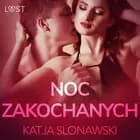 Noc zakochanych - opowiadanie erotyczne af Katja Slonawski