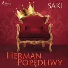 Herman Popędliwy af Saki