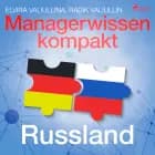 Managerwissen kompakt - Russland af Radik Valiullin og Elvira Valiullina